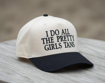 All the Pretty Girls Tan Embroidered Hat, Spray Tan Artist Cap, Beauty Industry Gift
