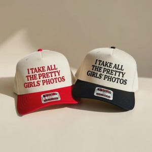 Embroidered Pretty Girls Photos Hat, Funny Sarcastic Daughter Cap, Retro Photographer Gift Trucker