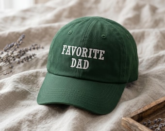 Favorite Dad Embroidered Hat, Father’s Day Gift, Minimalist Baseball Cap, Classic Dad Style Hat, Gift for Dad