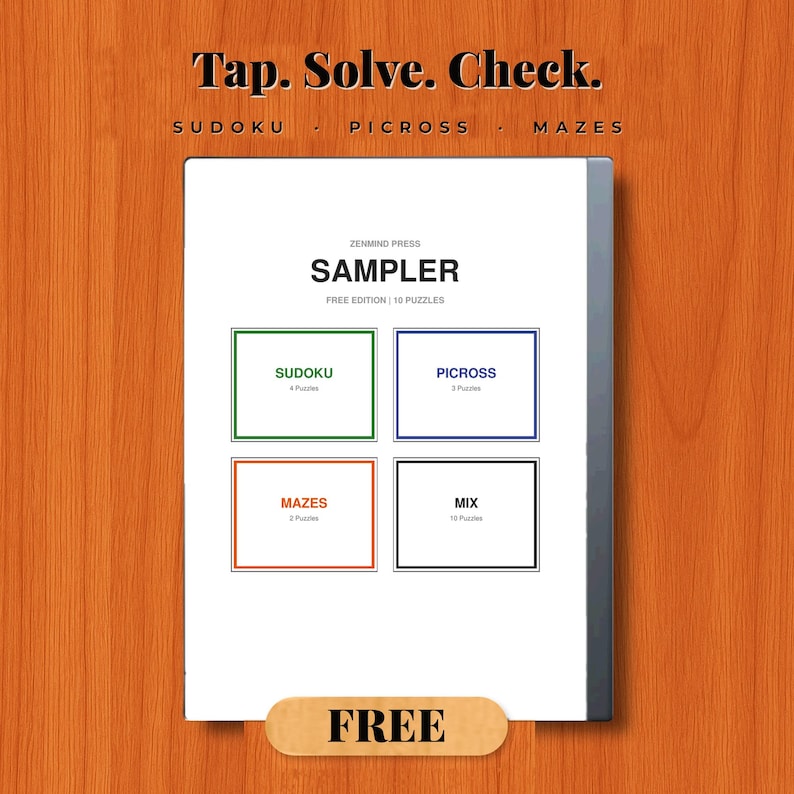 K&ouml;nnte beinhalten: Ein digitaler Tablet-Bildschirm, der die Zenmind Press Sampler Free Edition mit 10 R&auml;tseln anzeigt. Die Oberfl&auml;che enth&auml;lt vier rechteckige Felder mit der Beschriftung Sudoku, Picross, Mazes und Mix sowie den Text Tap. Solve. Check. und einen Free-Button.
