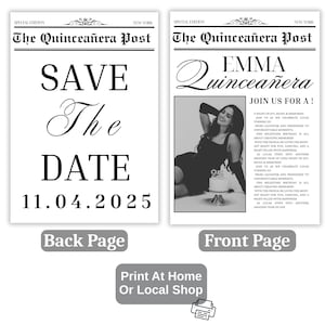 Puede incluir: Una invitaci&oacute;n estilo peri&oacute;dico para una Quincea&ntilde;era, con un dise&ntilde;o en blanco y negro. La portada incluye una foto y texto, mientras que la contraportada dice "SAVE The DATE 11.04.2025". La invitaci&oacute;n est&aacute; dise&ntilde;ada para imprimir en casa o en una tienda local.