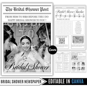 May include: A black and white bridal shower newspaper with the headline "The Bridal Shower Post." The newspaper includes a photo of a bride with her friends, a word search, and other bridal shower-themed content. The text "Bridal Shower Newspaper" and "Editable in Canva" are also visible.