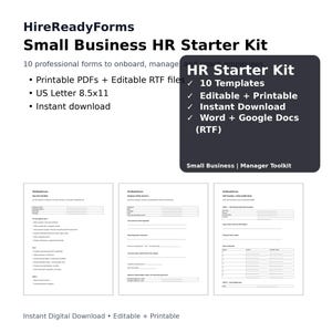 May include: A digital HR starter kit for small businesses. The kit includes 10 templates in PDF and editable RTF files, US Letter 8.5x11 size, and is available for instant download. The kit is designed to help onboard and manage employees.