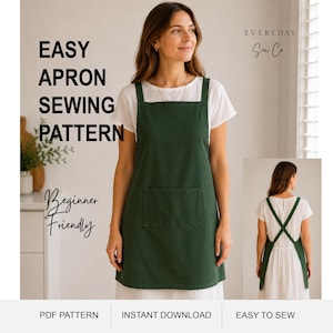 Peut inclure: Un tablier vert foncé avec une encolure carrée et une poche frontale unique. Le tablier présente de larges bretelles qui se croisent dans le dos. Le texte sur l'image indique EASY APRON SEWING PATTERN, Everyday Sew Co, Beginner Friendly, PDF PATTERN, INSTANT DOWNLOAD, EASY TO SEW.