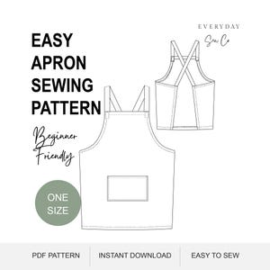 Op de afbeelding: Een wit schort naaipatroon met de tekst "EASY APRON SEWING PATTERN" en "Beginner Friendly". Het ontwerp bevat een voor- en achteraanzicht van het schort, met een zak en gekruiste bandjes. De tekst "ONE SIZE" staat in een groene cirkel.