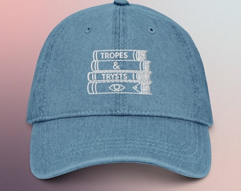 Tropes & Trysts Denim Hat, Book Lover Hat, Romantasy Reader Gift, Bookish Baseball Hat, Vintage Style Dad Hat, Cozy TBR Aesthetic