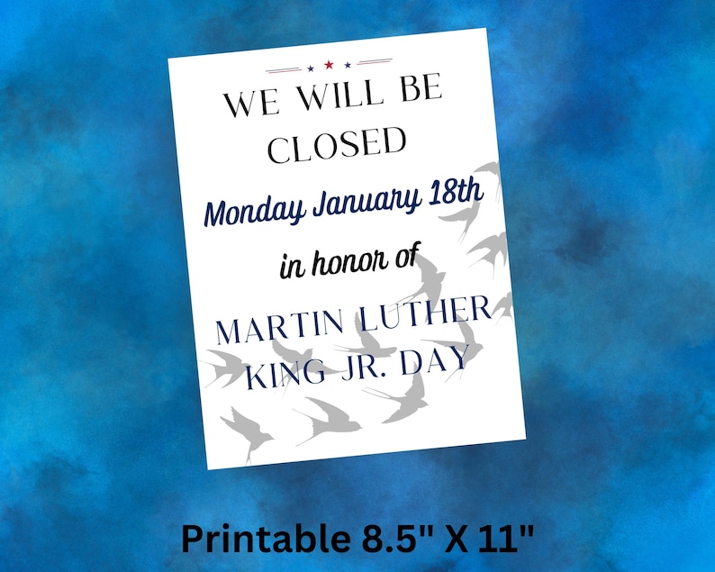 Martin Luther King Jr. Day Printable Closed Sign 2027, MLK Day ...