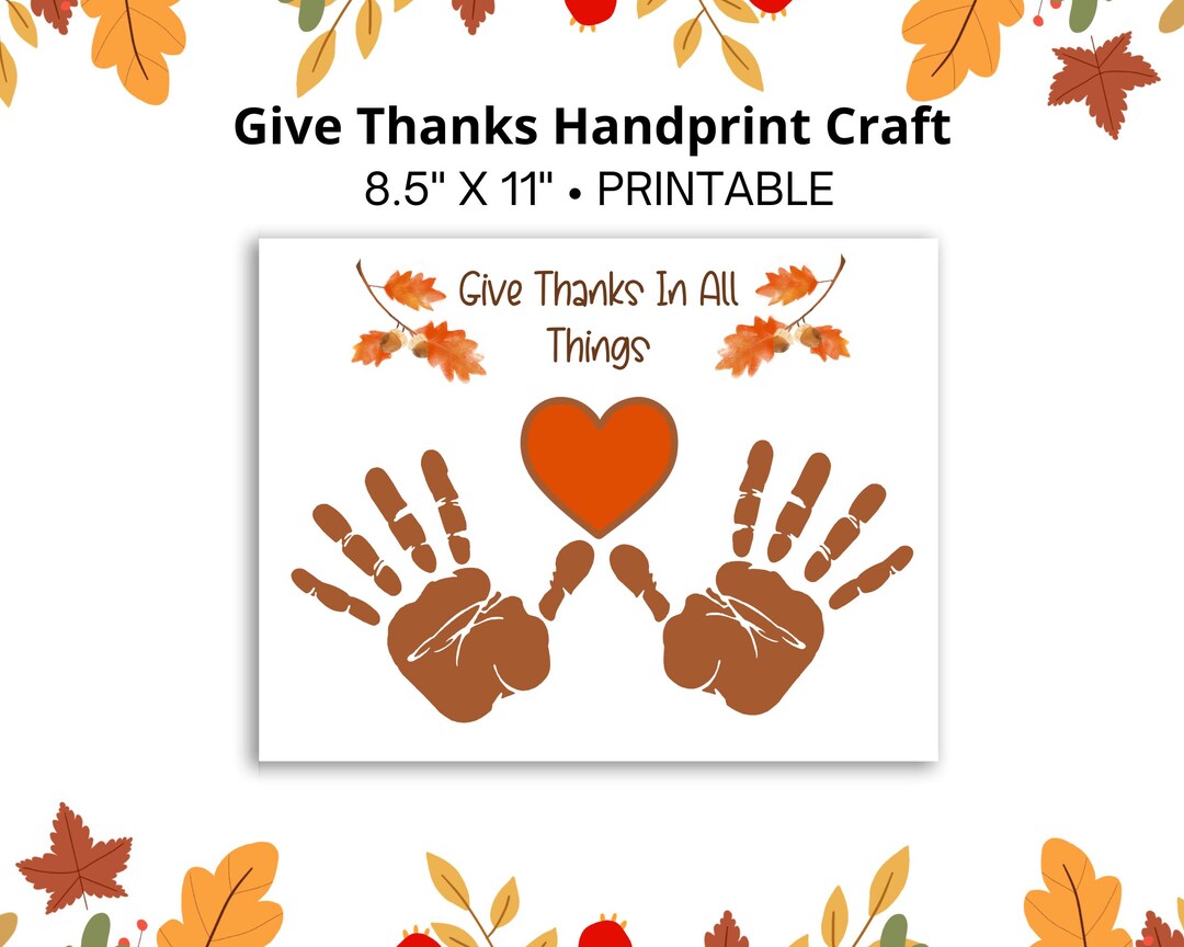 Give Thanks Handprint Craft Printable, Thanksgiving Handprint Keepsake ...
