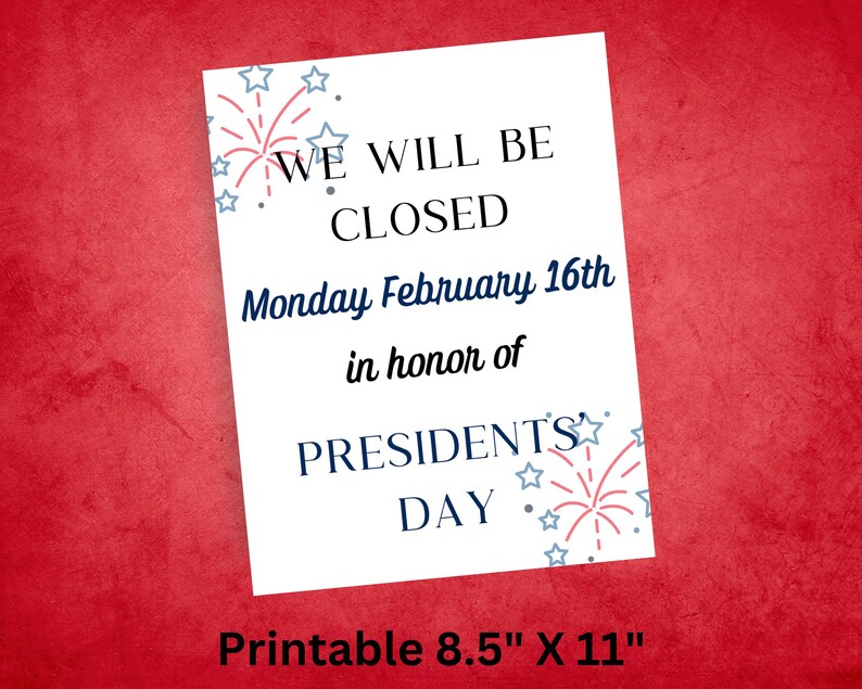 Presidents' Day Printable Closed Sign 2026, Presidents Day Printable