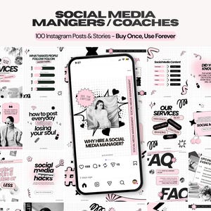 May include: A digital collection of 100 Instagram post and story templates for social media managers and coaches. The design features a black, white, and light pink color palette with grid backgrounds, bold typography, and graphic elements.