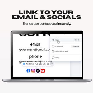 May include: A laptop screen displays a digital interface with the text LINK TO YOUR EMAIL & SOCIALS and Brands can contact you instantly. A cursor selects a link option from a dropdown menu above social media icons for Facebook, Instagram, TikTok, and YouTube.