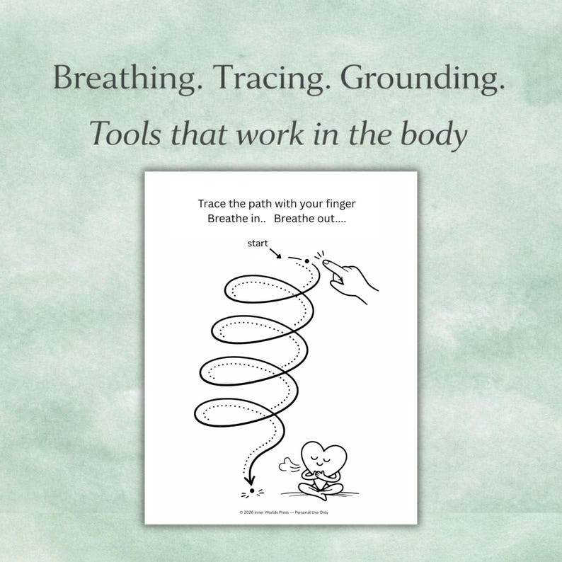 May include: A white printed page with a black spiral path and the words "Breathing. Tracing. Grounding. Tools that work in the body." The page includes instructions to trace the path with a finger, with a start and end point, and a heart meditating.