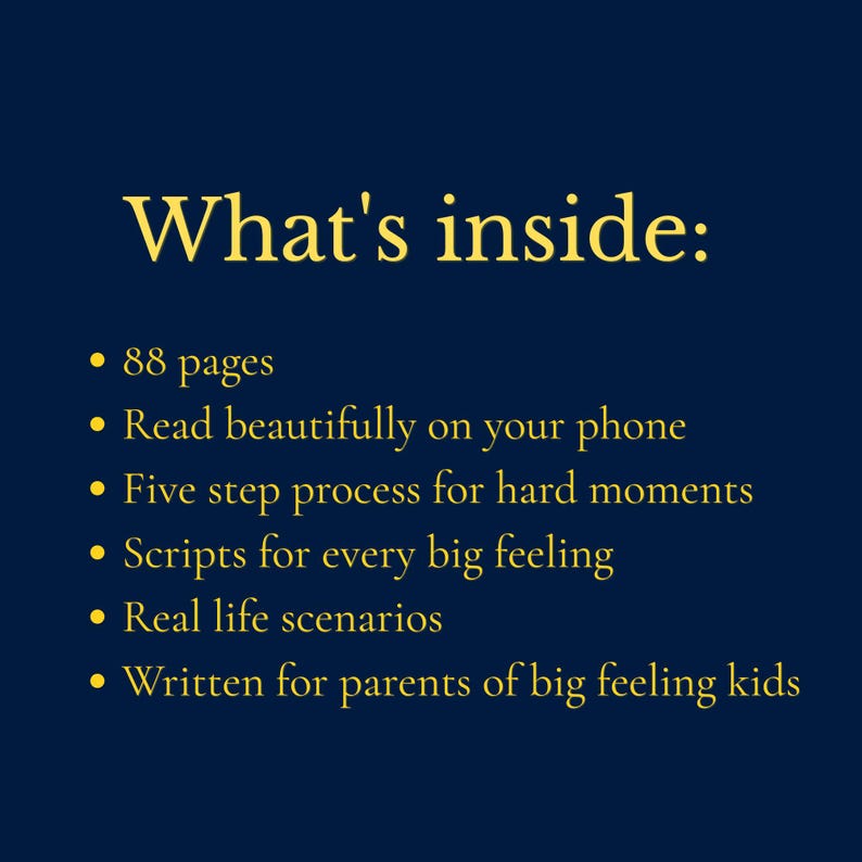 May include: A dark blue background with gold text. The text reads "What's inside:" followed by bullet points. These include 88 pages, phone readability, a five-step process, scripts, real-life scenarios, and content for parents.