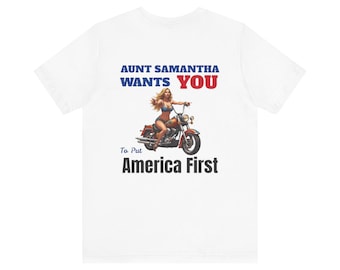 Aunt Samantha Wants You — America First Motorcycle Tee