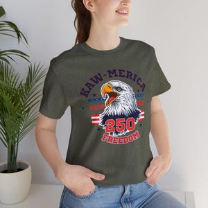 Kaw-Merica 250 Freedom T-Shirt | America 250th Anniversary Tee | Patriotic Eagle Shirt | Fourth of July Gift image 9