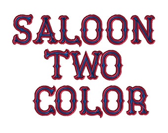 Saloon 2 Color Font Machine Embroidery Designs-INSTANT DOWNLOAD