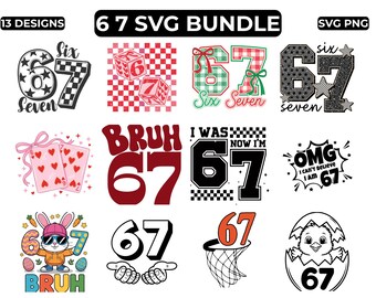 67 SVG Bundle 13 Designs, Six Seven SVG PNG Bundle, Geburtstag 6 bis 7 SVG-Dateien für Cricut, Kinder Shirt SVG, Instant Digital Download