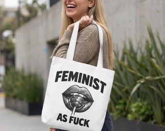 Feminist Tote Bag Feminist As Fuck, Feminismus Statement Stofftasche, Geschenk für Feministin, Empowerment Protest Bag