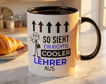 Lustige Lehrer Tasse, Cooler Lehrer Geschenk, Geschenk für Lehrer, Kaffeetasse Lehrer Spruch, Lehrer Abschied Geschenk