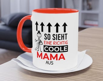 Lustige Mama Tasse, Coole Mama Geschenk, Geschenk für Mama, Muttertag Geschenk, Mama Spruch Tasse, Geschenk Idee Mama