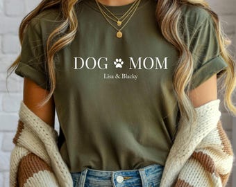 Dog Mom Shirt personalisiert, Shirt mit Hundenamen, Hundebesitzer personalisierbares Geschenk, Haustier Liebhaber, Hunde Mama Shirt