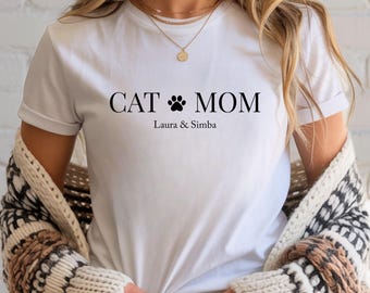 Cat Mom Shirt personalisiert, Shirt mit Katzennamen, Katzenbesitzer personalisierbares Geschenk, Haustier Liebhaber, Cat Mom Shirt
