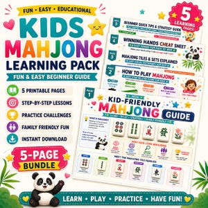 May include: A Kids Mahjong Learning Pack featuring five printable pages with step-by-step lessons, a beginner quick tips guide, a winning hands cheat sheet, and a visual dictionary of tiles, all decorated with colorful graphics and a panda illustration.