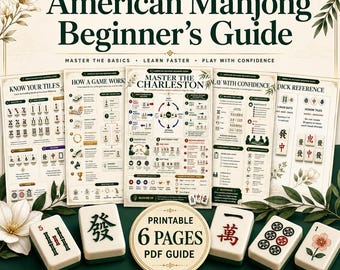 American Mahjong Beginner Guide | Printable PDF | Tile Reference, Charleston, Game Flow & Strategy | 6-Page Instant Download |