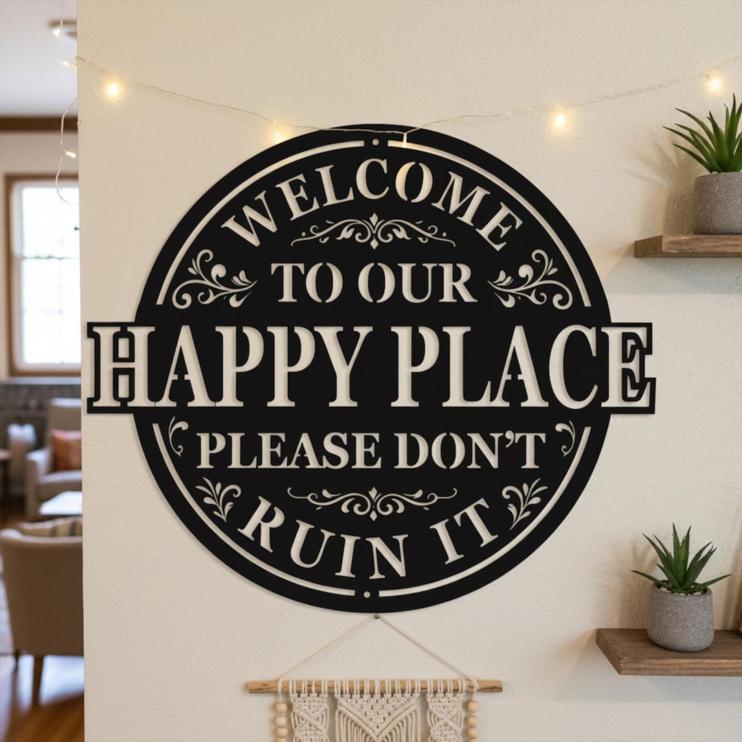 Humorous Place Happy Place Metal Sign, Funny Welcome Metal Wall Decor, Cabin Patio ...