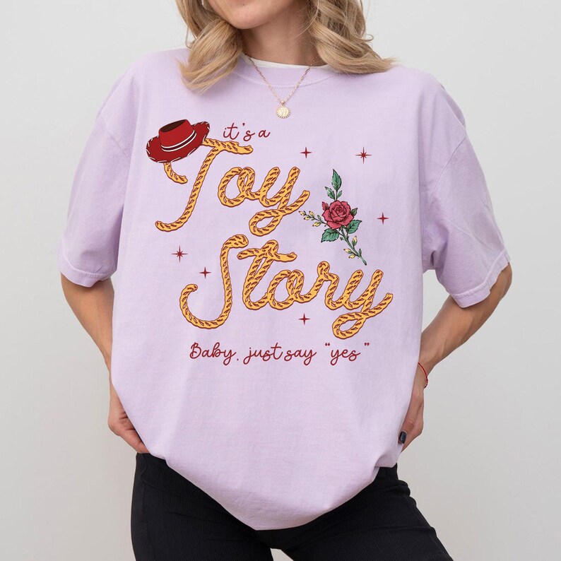 Vintage It’s A Toy Story Comfort Colors Shirt, Baby Just Say Yes Tee, Western Jessie T-Shirt, Disney Toy Story, TS, Tay Story Shirt image 4