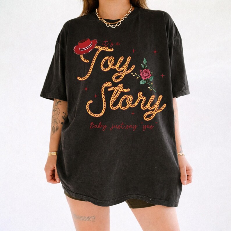 Vintage It’s A Toy Story Comfort Colors Shirt, Baby Just Say Yes Tee, Western Jessie T-Shirt, Disney Toy Story, TS, Tay Story Shirt image 2