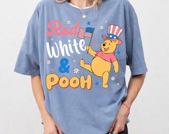 Disney 250 Year Of Freedom Winnie The Pooh Shirt, Red White & Pooh T-Shirt, 4th Of July Celebrations Tee, Disneyland Family Trip T-Shirt