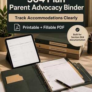 504 Plan Parent Advocacy Binder, Section 504 Accommodation Tracker, School Support Log, Parent Meeting Notes, Printable Fillable PDF