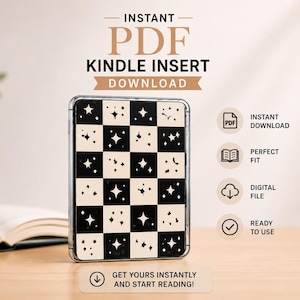 May include: A Kindle insert with a black and white checkered pattern, adorned with star and crescent moon designs. The text "INSTANT PDF KINDLE INSERT DOWNLOAD" is displayed above the device. Additional icons indicate instant download, perfect fit, digital file, and ready to use.