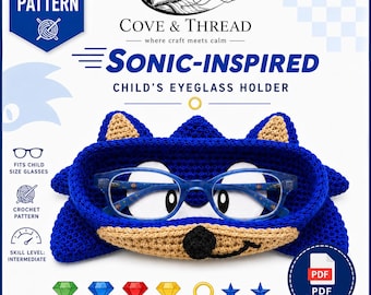 Patrón de ganchillo para soporte de gafas inspirado en Sonic / Talla infantil, nivel intermedio (Descarga en PDF)