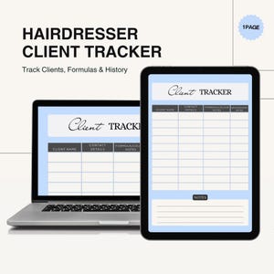 Puede incluir: Un portátil y una tableta muestran una plantilla de "Client Tracker" para peluqueros. El portátil está abierto y la tableta está en posición vertical. El texto "HAIRDRESSER CLIENT TRACKER" está en la parte superior, con "Track Clients, Formulas & History" debajo.