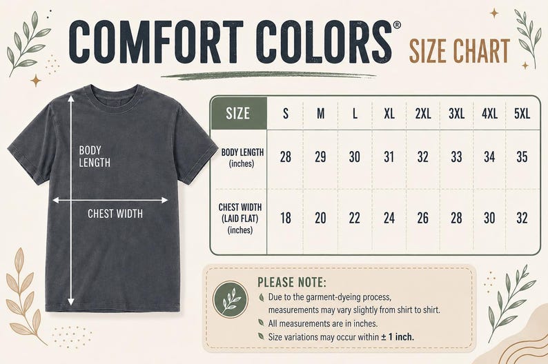 Puede incluir: Una tabla de tallas de Comfort Colors con una camiseta gris oscuro y flechas que indican el largo del cuerpo y el ancho del pecho. Una tabla enumera las tallas de S a 5XL con medidas en pulgadas. Una nota menciona variaciones posibles de m&aacute;s o menos 1 pulgada.