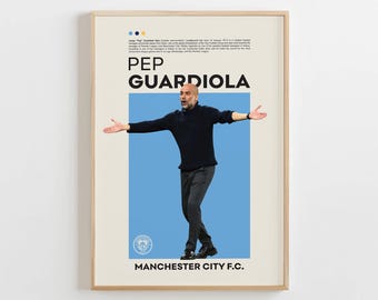 Pep Guardiola Poster, Football Fan Gift (Digital Download)