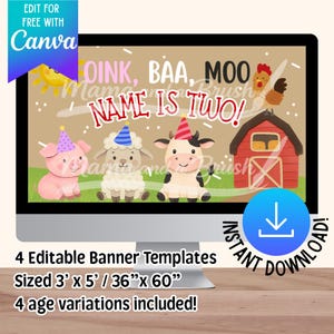 May include: A computer screen displays a birthday banner template with farm animals and the text "NAME IS TWO!". The banner includes a pig, sheep, and cow wearing party hats. The banner is sized 3' x 5' or 36" x 60".