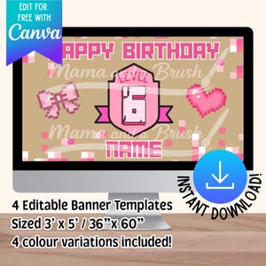 Op de afbeelding: Een computermonitor toont een aanpasbare verjaardagsbanner sjabloon. Het ontwerp bevat pixelachtige graphics, waaronder een roze strik, hart en een schild met het nummer 6. Tekst bevat "Happy Birthday" en "Name". De banner is 91cm x 152cm groot.