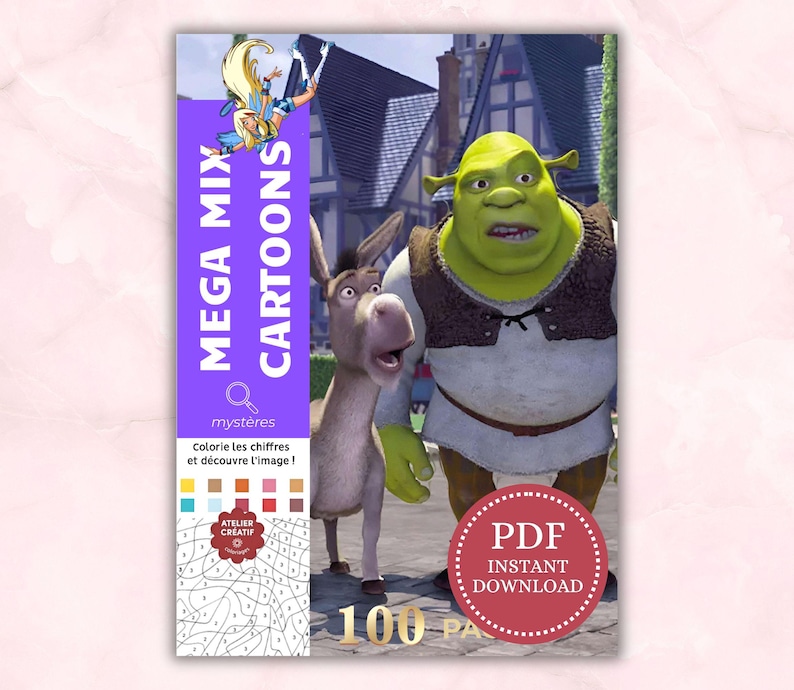 May include: A digital coloring book cover titled MEGA MIX CARTOONS featuring Shrek and Donkey. The purple sidebar includes the text myst&egrave;res, color swatches, and a numbered grid. A red circular badge displays PDF INSTANT DOWNLOAD and 100 PAGES.