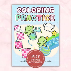 May include: A light blue coloring practice sheet with the words "COLORING PRACTICE" in colourful bubble letters. The sheet features cute cartoon dragons, a ghost, and a star. A red circle with the text "PDF INSTANT DOWNLOAD" is at the bottom.