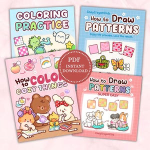 May include: Four digital colouring and drawing guide booklets featuring cute cartoon characters, patterns, and step-by-step instructions. Titles include Colouring Practice, How to Draw Patterns, and How to Colour Cozy Things. Includes a PDF instant download badge.