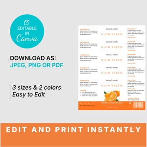 Puede incluir: Una plantilla de etiqueta de producto con el texto "Glow Serum" y listas de ingredientes. El dise&ntilde;o incluye un c&iacute;rculo turquesa con "Editable in Canva" y las palabras "Download as: JPEG, PNG or PDF". El texto inferior dice "Edit and Print Instantly".