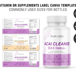 Puede incluir: Una botella de suplemento blanca con una etiqueta morada que dice "ACAI CLEANSE MAX Detox+". La imagen también muestra tres diseños de etiquetas para suplementos y el texto "Vitamin or Supplements Label Canva Template".