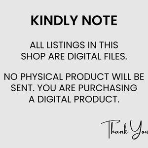 Puede incluir: Aviso de producto digital sobre un fondo gris claro. El texto dice "KINDLY NOTE" seguido de informaci&oacute;n sobre archivos digitales y un mensaje "Thank You!" en fuente cursiva.