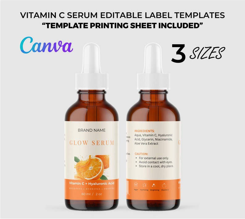 Puede incluir: Dos botellas de vidrio &aacute;mbar de Glow Serum con cuentagotas blancos. Las etiquetas presentan rodajas de naranja y el texto "Vitamin C + Hyaluronic Acid". Las botellas son de 60 ml cada una. La imagen incluye el texto "Vitamin C Serum Editable Label Templates" y "3 Sizes".