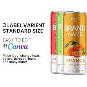 Op de afbeelding: Drie drankblikjes met rode, groene en oranje etiketten. Het oranje blikje toont sinaasappels en de tekst "ORANGE", met een volume van 365 ml. De afbeelding bevat ook tekst over bewerken in Canva en "BRAND NAME".