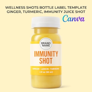 Wellness Shot Label Template Canva | Ginger, Turmeric, Immunity Juice Shot Bottle Label | Editable Health Drink Label | Supplement Shot