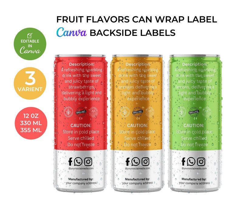 Op de afbeelding: Drie blikjes frisdrank met fruitsmaak met etiketten op de achterkant. De blikjes zijn rood, oranje en groen, elk met een andere smaakbeschrijving. De etiketten bevatten de tekst "FRUIT FLAVORS CAN WRAP LABEL" en "Canva BACKSIDE LABELS". Elk blikje is 355 ml.